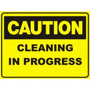 Yellow signsofsafety CA32 Signs of Safety caution Cleaning in Progress sign with bold black borders and text reading 
