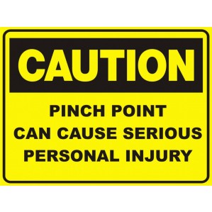 Yellow sign reading "CA52 Signs of Safety Caution Pinch point can cause serious personal injury" with black bold text and a black border. Ideal for areas with moving machinery.