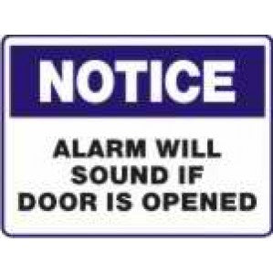 A rectangular signsofsafety Notice alarm will sound if door is opened sign with a bold blue border and the word 