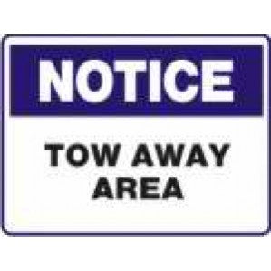 A rectangular workplace signage with a blue border and blue text on a white background that reads "Signs of Safety Notice" at the top and "tow away area signs" at the bottom by signsofsafety.