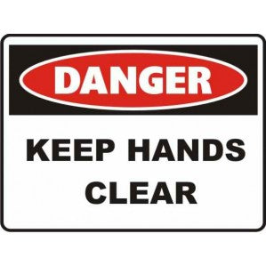 A signsofsafety PR31 Signs of Safety Danger Keep Hands Clear Sign, made from durable self-adhesive vinyl, with a red oval stating "Danger" at the top and the words "keep hands clear" in bold black letters on a white background below.