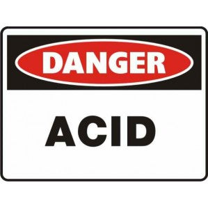 A rectangular PR70 Signs of Safety Danger Acid Sign with a bold red and black border. It has an oval at the top labeled 