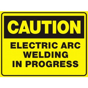 Yellow and black CA72 Signs of Safety caution sign made of polypropylene reading "caution electric arc welding in progress" from signsofsafety.
