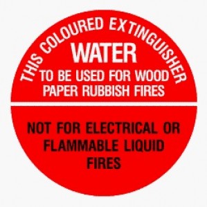 A circular red and white EM83 Signs of Safety Water Sign made from self-adhesive vinyl stating "this coloured extinguisher -water- to be used for wood, paper, rubbish fires," and "not for electrical.