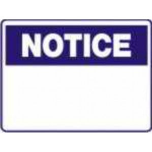 A rectangular white N700 Signs of Safety Notice blank sign with a bold, blue border and the word "notice" in large, capitalized blue letters at the top. The bottom section of the sign is blank for additional information. This is a product from signsofsafety.