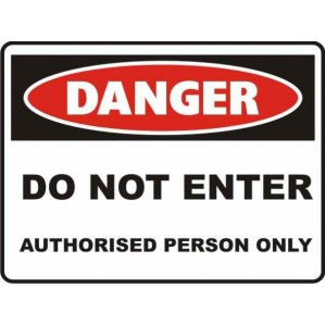 A rectangular PR39 Danger Do Not Enter Authorised Persons Only sign with a red and white color scheme, featuring the word "danger" in bold red on a white oval background at the top and "do not enter authorized personnel only" in black by signsofsafety.
