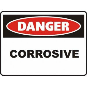 A rectangular PR46 Signs of Safety Danger Corrosive Sign with a red and white color scheme, crafted from self-adhesive vinyl. It displays "danger" in bold red letters on a white background at the top, and "corros