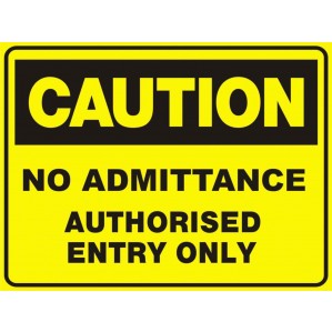 Yellow caution sign made of self-adhesive vinyl with bold black text stating 