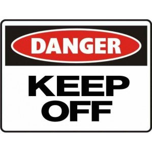 A rectangular signsofsafety Danger Keep Off Sign with a red oval at the top containing the word "danger" in white, and below it the words "keep off" in bold black letters on a self-adhesive vinyl background.