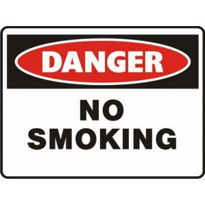 PR32 Signs of Safety Danger No Smoking Sign
