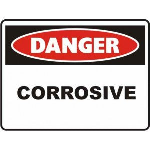 A rectangular PR46 Signs of Safety Danger Corrosive Sign with a red and white color scheme, crafted from self-adhesive vinyl. It displays 
